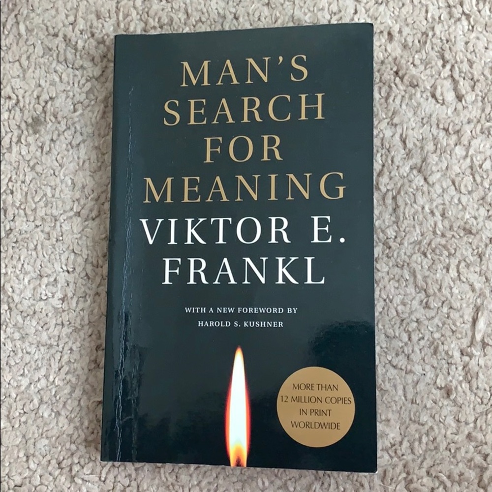 Man’s Search For Meaning